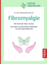 Naturheilpraxis Fibromyalgie ~