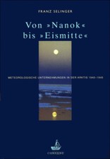 Von Nanok bis Eismitte -