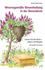 Wesensgemäße Bienenhaltung