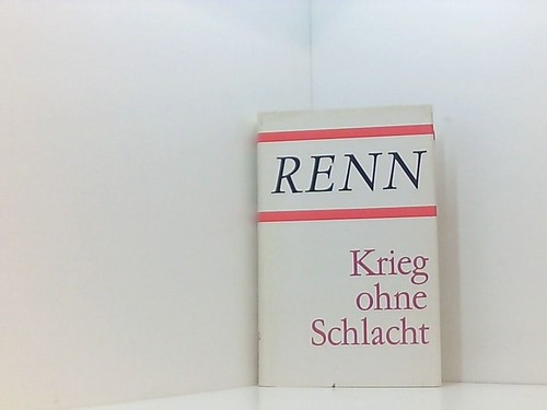 Krieg ohne schlacht - ohne, roman