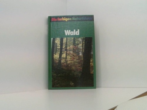 Wald die farbigen - die,