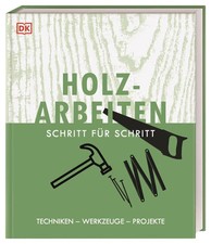Holzarbeiten Schritt für