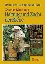 Haltung und Zucht der Biene