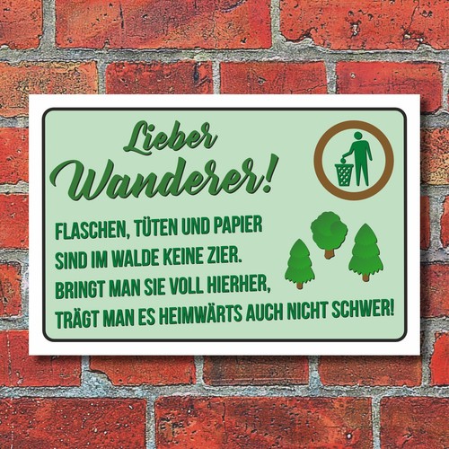 Schild wanderer müll - wanderer,