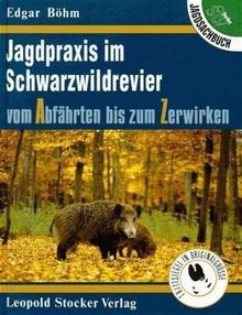 Jagdpraxis - , im
