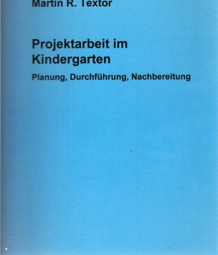 Projektarbeit kindergarten - projektarbeit, im