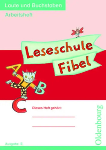 Leseschule fibel ausgabe e - leseschule,