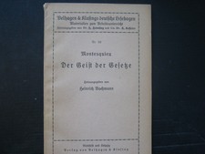 Montesquieu: Der Geist  der Gesetze. Hrsgg. von Heinrich Bachmann.