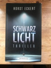 Schwarzlicht von Eckert, Horst | Buch | Zustand gut
