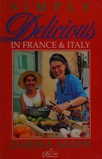 Simply Delicious in France and
