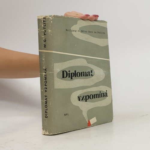 Diplomat vzpomíná -  , | 