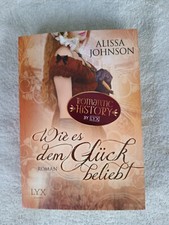 Wie es dem Glück beliebt  -  Alissa Johnson