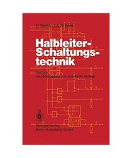 Halbleiter-Schaltungstechnik, Ulrich Tietze; Christoph Schenk