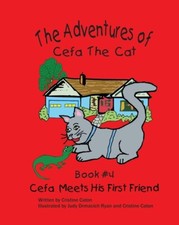 The Adventures Of Cefa The