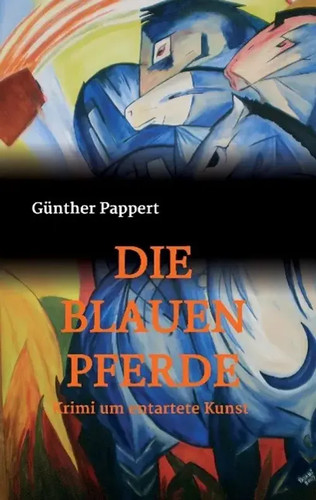 Die blauen pferde krimi - pferde, um