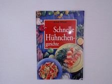 Schnelle Hühnchengerichte
