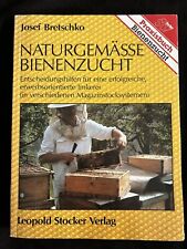Naturgemässe Bienenzucht |