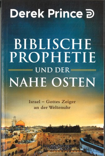 Biblische prophetie und der - und,