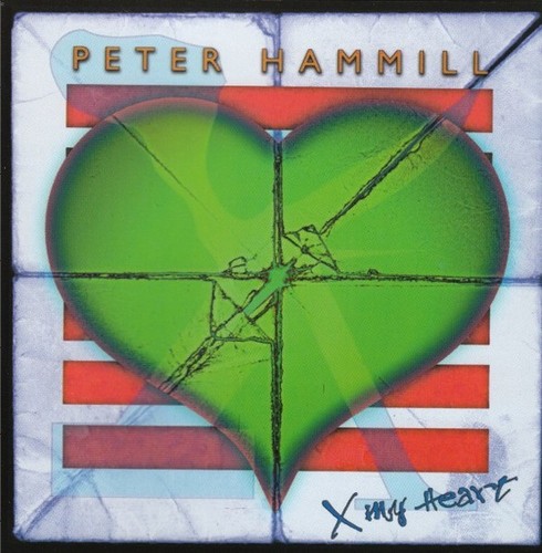 Peter hammill my heart - my,