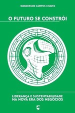 Futuro constri lideran a - se, lideran?a