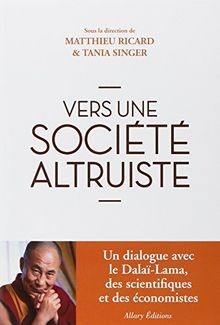 Vers une société - , altruiste