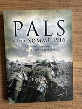 Pals on the Somme 1916