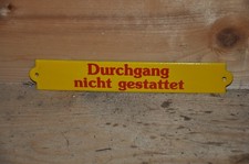 Altes Emailschild/Türschild,Durchgang Nicht Gestattet,Vintage,Retro,Emaille