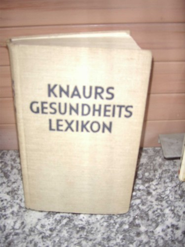 Knaurs gesundheits lexikon - knaurs, gesundheits-lexikon