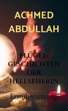 Achmed Abdullah | FLÜGEL