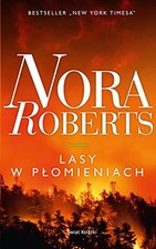 Lasy w plomieniach, Roberts
