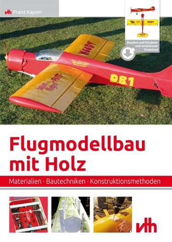 Flugmodellbau mit holz - flugmodellbau,