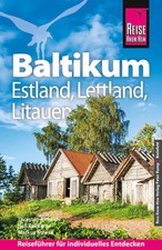 Reise Know-How Reiseführer Baltikum: Estland, Lettland, Litauen-2025/26