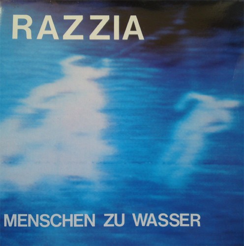 Razzia menschen wasser lp - menschen,