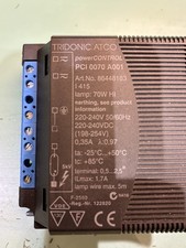 TRIDONIC ATCO PCI 0070 A001 elektronisches Vorschaltgerät  Metalldampf HI Lampen