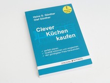 Clever Küchen kaufen von Heinz G. und Olaf Günther