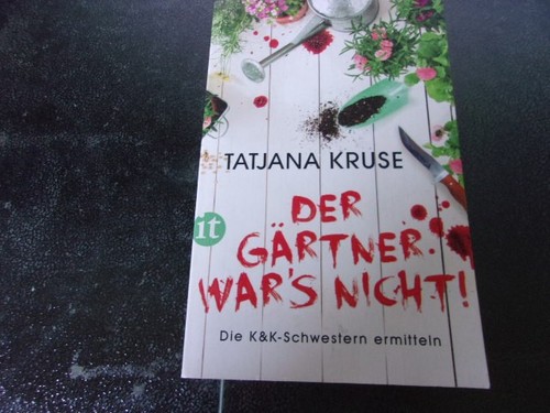 Der gärtner war - war's, von