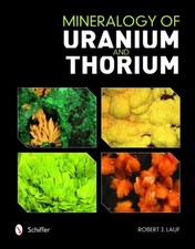 Mineralogy uranium and - of,