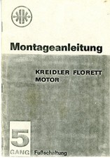 Heft Montageanleitung Kreidler Florett MOTOR 5-Gang