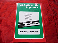 MELODIE & RHYTHMUS 30 Polka Stimmung für elektronische Orgeln und Keyboards