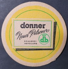 Alter dicker Bierdeckel Donner Bräu Brauerei Saarlouis Saarland db Krone 