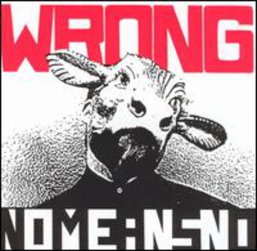 Nomeansno wrong new - nomeansno,