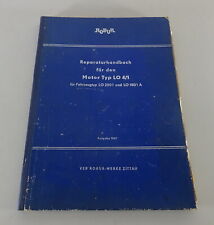 Werkstatthandbuch Robur Motor LO 4/1 für Typ LO 2501 / LO 1801 A Stand 02/1967