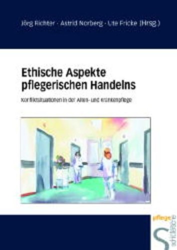 Ethische aspekte pflegerischen - ethische,