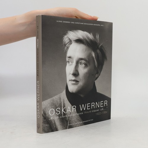 Oskar werner welch einen - werner., "welch