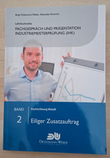 Industriemeister Lehrbuch "Fachgespräch und Präsentation", Prüfungsvorbereitung