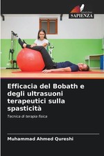 Efficacia del Bobath e degli ultrasuoni terapeutici sulla spasticità Qureshi