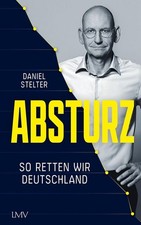 Absturz | Daniel Stelter |