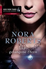 Der gefangene Stern: Roman  von Nora Roberts | Buch | Zustand sehr gut
