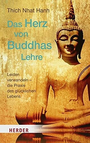 Das herz von buddhas lehre - das,