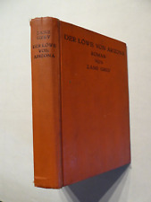 Zane Grey, Der Löwe von